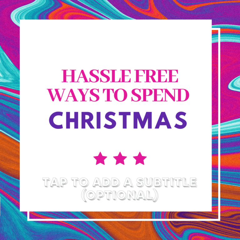 Good to Know: Hassle-free ways to spend the Christmas season with loved ones
