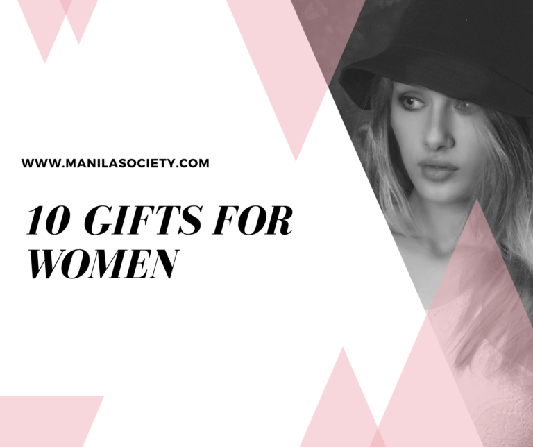 10 Gifts for the wonderful women in your life