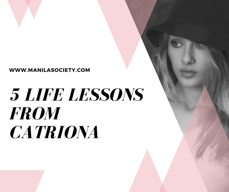 Five Life lessons from Catriona