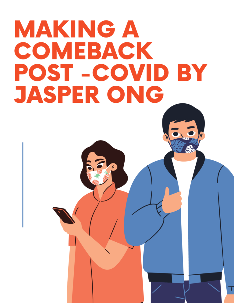 By Jasper Ong- Making a Comeback Post