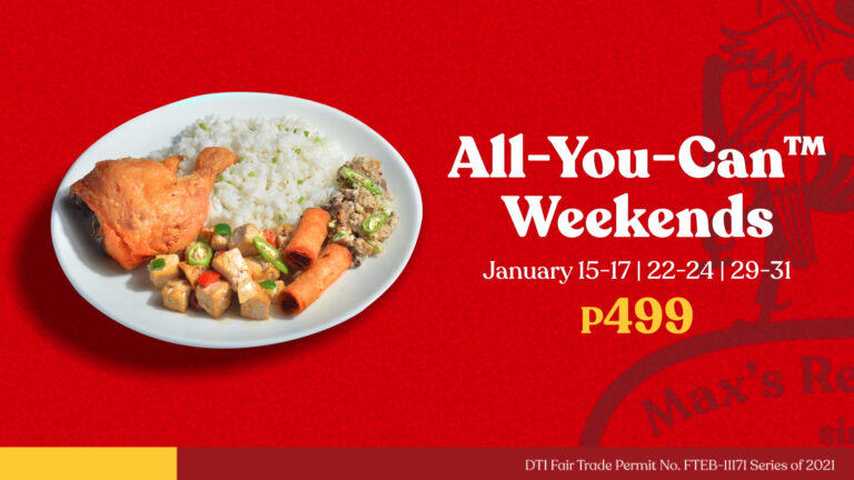 Max’s All-You-Can™ Is Back And Better Than Ever!