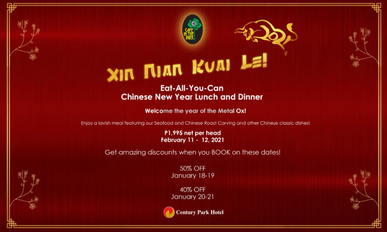 XIN NIAN KUAI LE!  Ring in 2021 with Century Park Hotel Chinese New Year Offers