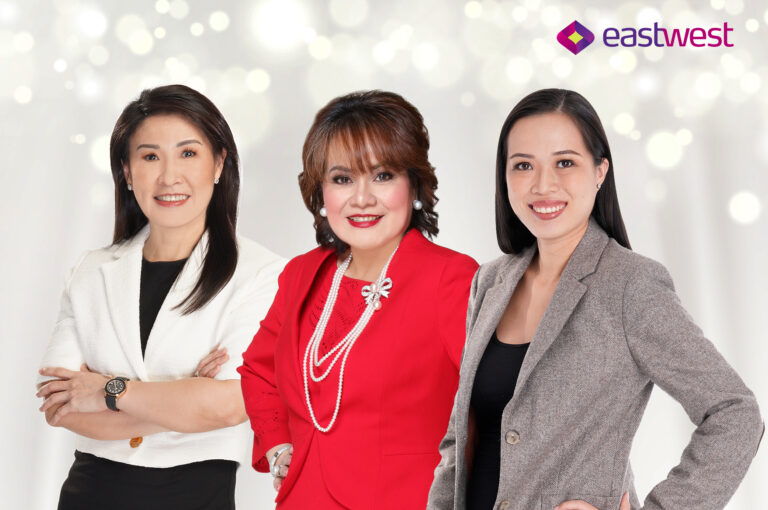 The strength of the feminine touch: EastWest’s female executives bring experience, skill, and understanding to banking