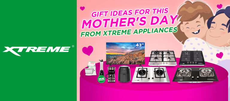 XTREME Appliances’ New Arrivals that Moms will Surely Love   