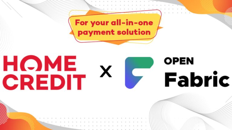 Home Credit partners with Open Fabric to launch easy, secure payment solutions for merchants
