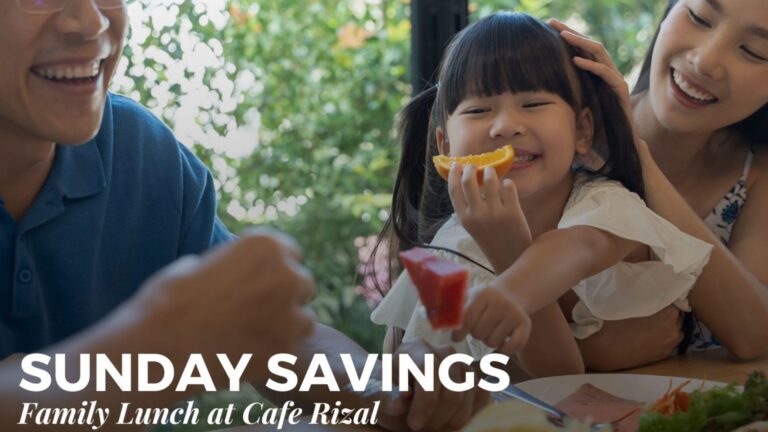 Sundays Worth Savoring: Café Rizal’s P999 Family Buffet Special!   