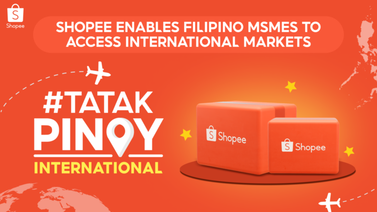 Filipino MSMEs can now tap into international markets through Shopee’s #TatakPinoy International   