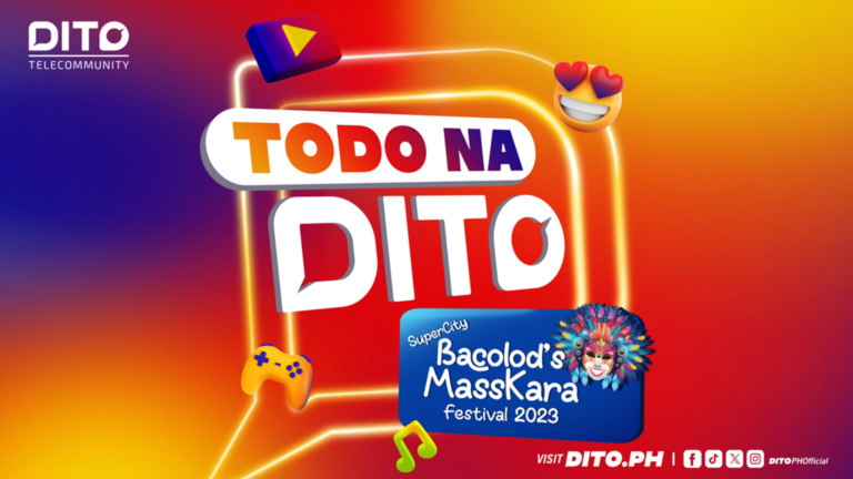 DITO levels up fun and connectivity in Bacolod’s MassKara Festival 2023      