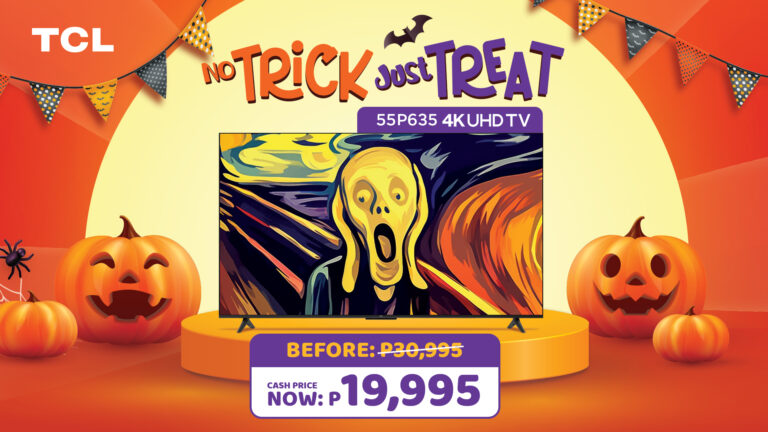 No Spooky Surprise, This is A TREAT! Get the TCL P635 55-Inch UHD TV Now Only 19,995!   