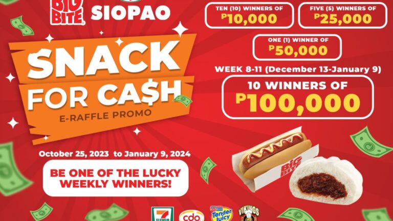 Grab your favorite 7-Eleven Big Bite Hotdog or 7-Fresh Siopao  and get a chance to win up to P100,000 cash