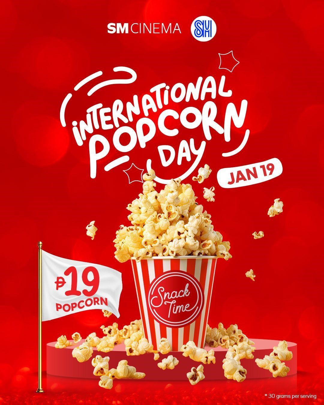 Celebrate Poppin Fun On International Popcorn Day At SM Cinema   Pop Corn 