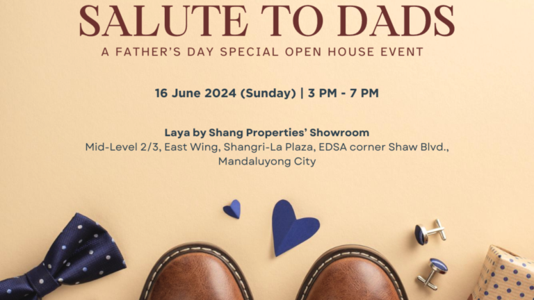 Make Father’s Day More Special This 2024 At Shang Properties   