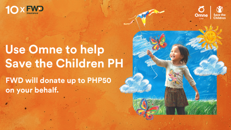 FWD Life Insurance partners with Save The Children  to help young Filipinos most affected by disasters   