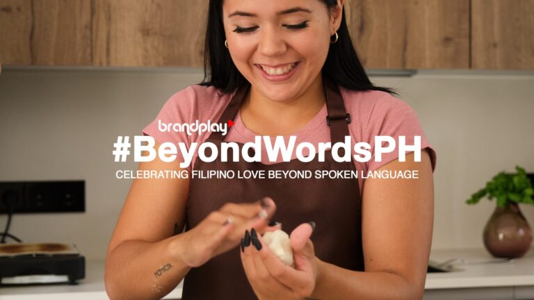 BrandPlay Launches #BeyondWordsPH: Celebrating The Depth Of Filipino Love