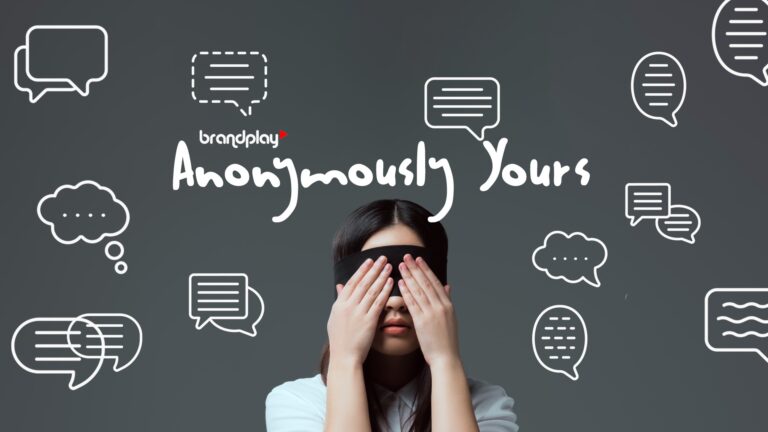 BrandPlay Unveils #AnonymouslyYours—A Safe Space for Filipino Youth to Share Anonymously