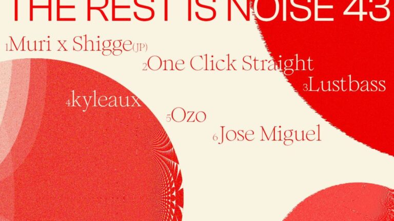    One Click Straight, Jose Miguel, Shigge, Muri and more to perform at The Rest Is Noise 43   
