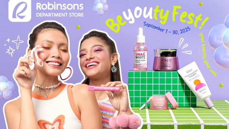 Ready to slay? Be your most beautiful with Robinsons Department Store’s BeYOUty Fest 2025   